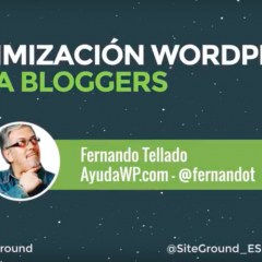 Optimización WordPress para bloggers