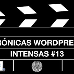 WordPress 5.3, la burbuja de los Masters WordPress – Crónicas WordPress Intensas #13