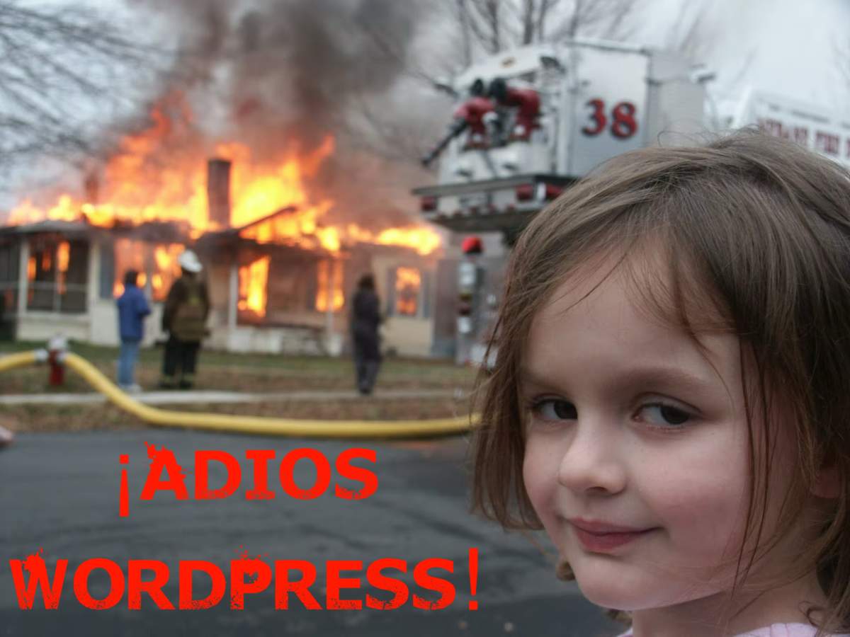adios wordpress