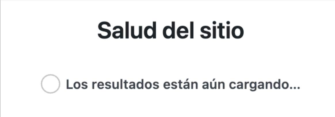 ¡Anda leche, si también se puede optimizar la herramienta de salud del sitio?
