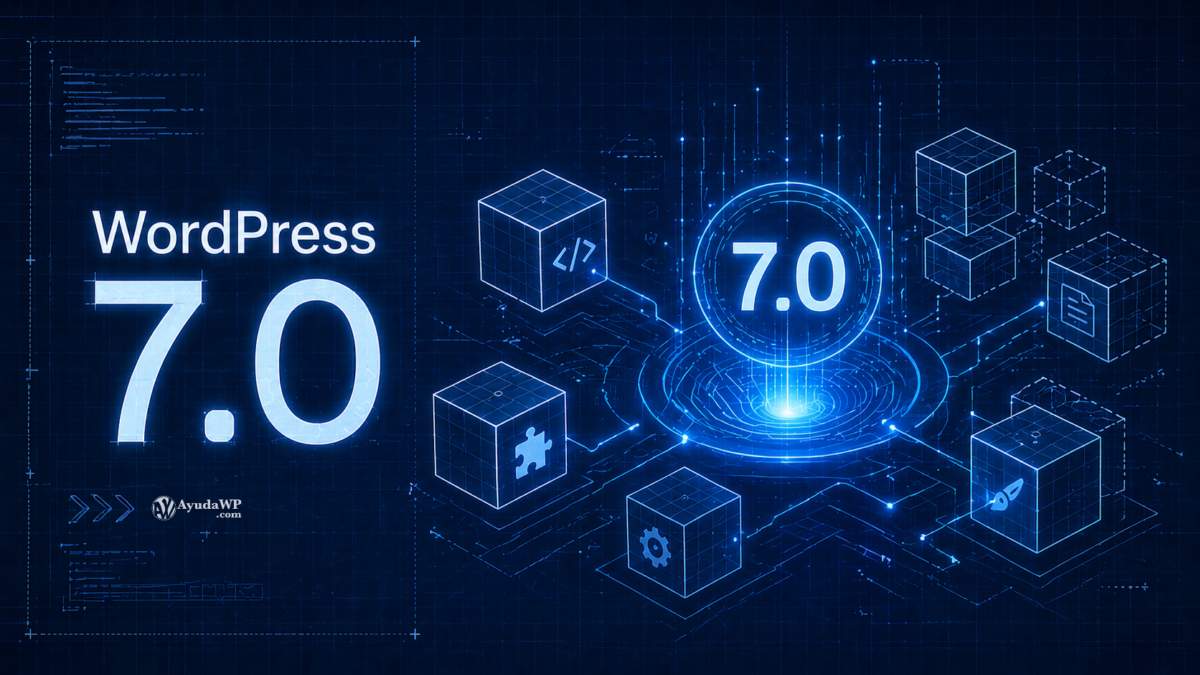 ¿Ya has preparado tus plugins y temas para WordPress 7.0?