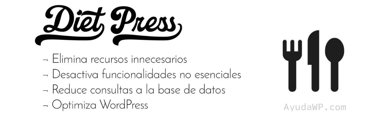 DietPress – Pon a dieta tu WordPress